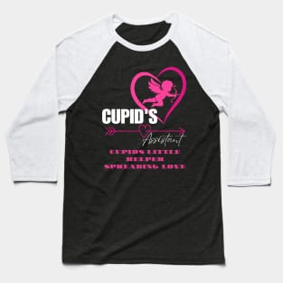 Cupid's Assistant Cupid's little helper spreading love Baseball T-Shirt